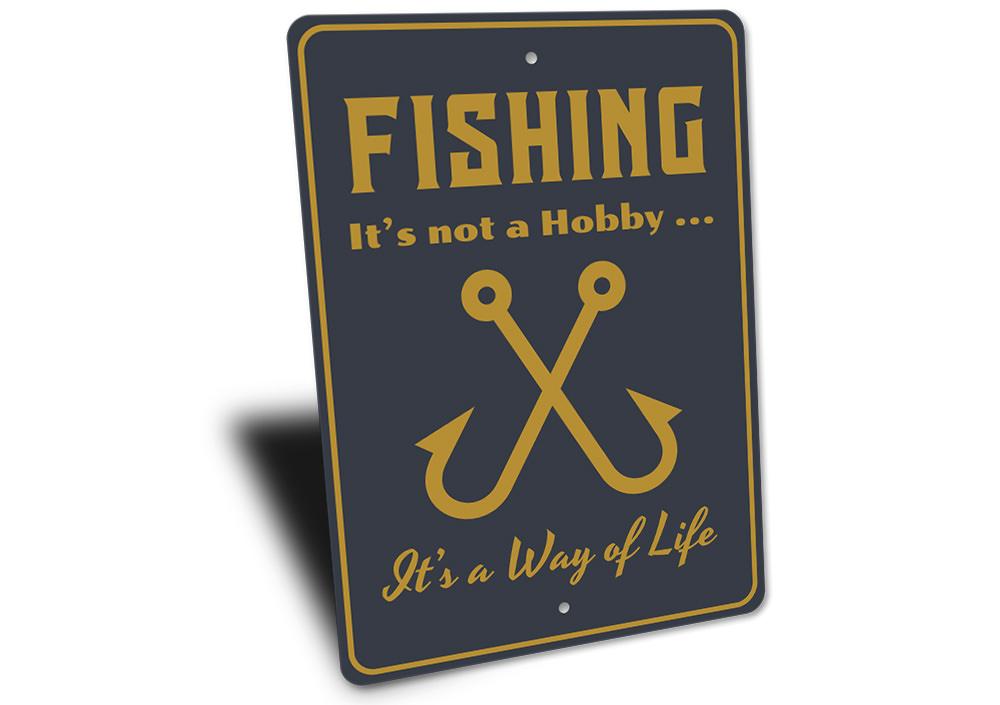 Fishing Hobby Sign