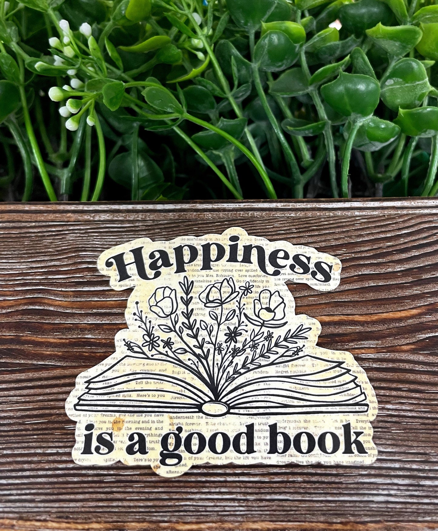 Happiness is a Good Book, Vintage Die Cut Sticker, Graphic Art