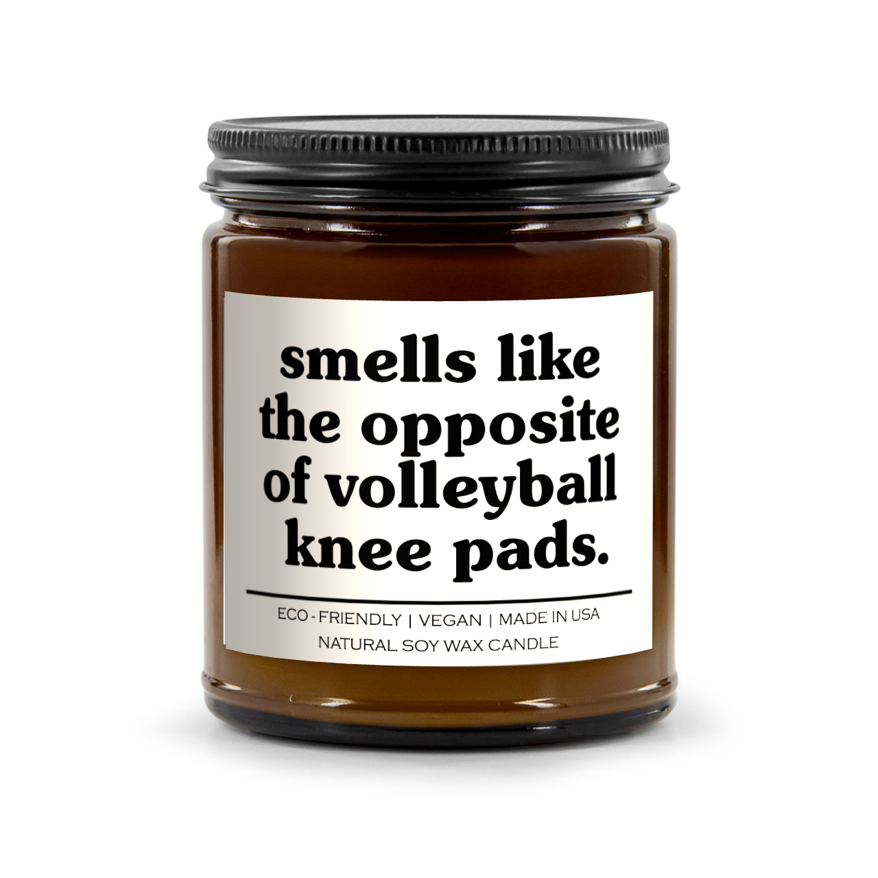 Smells Like The Opposite Of Volleyball Knee Pads Candle