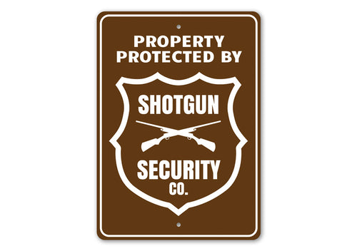 Property Protected by Shotgun Security Co. Sign