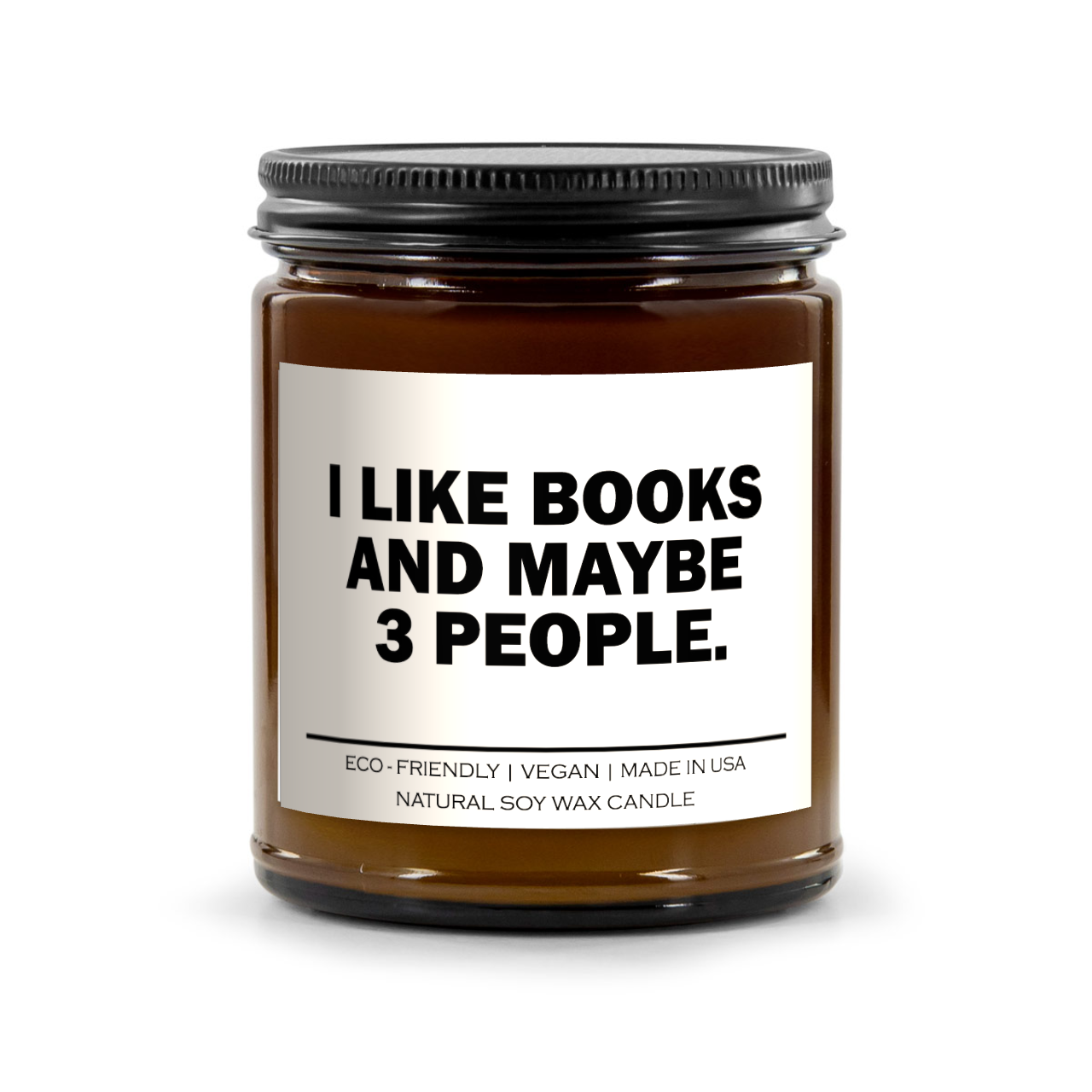I Like Books And Maybe 3 People Candle