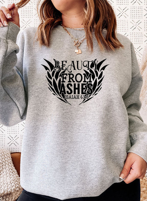 Beauty From Ashes Isaiah Sweat Shirt