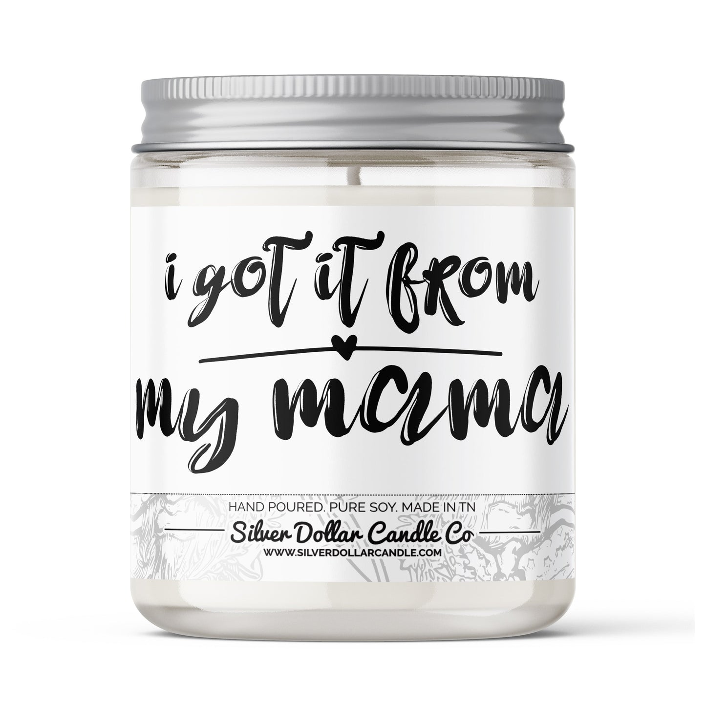 'I got it from my mama' Mom Candle - Sweet Honey & Ginger Scent,