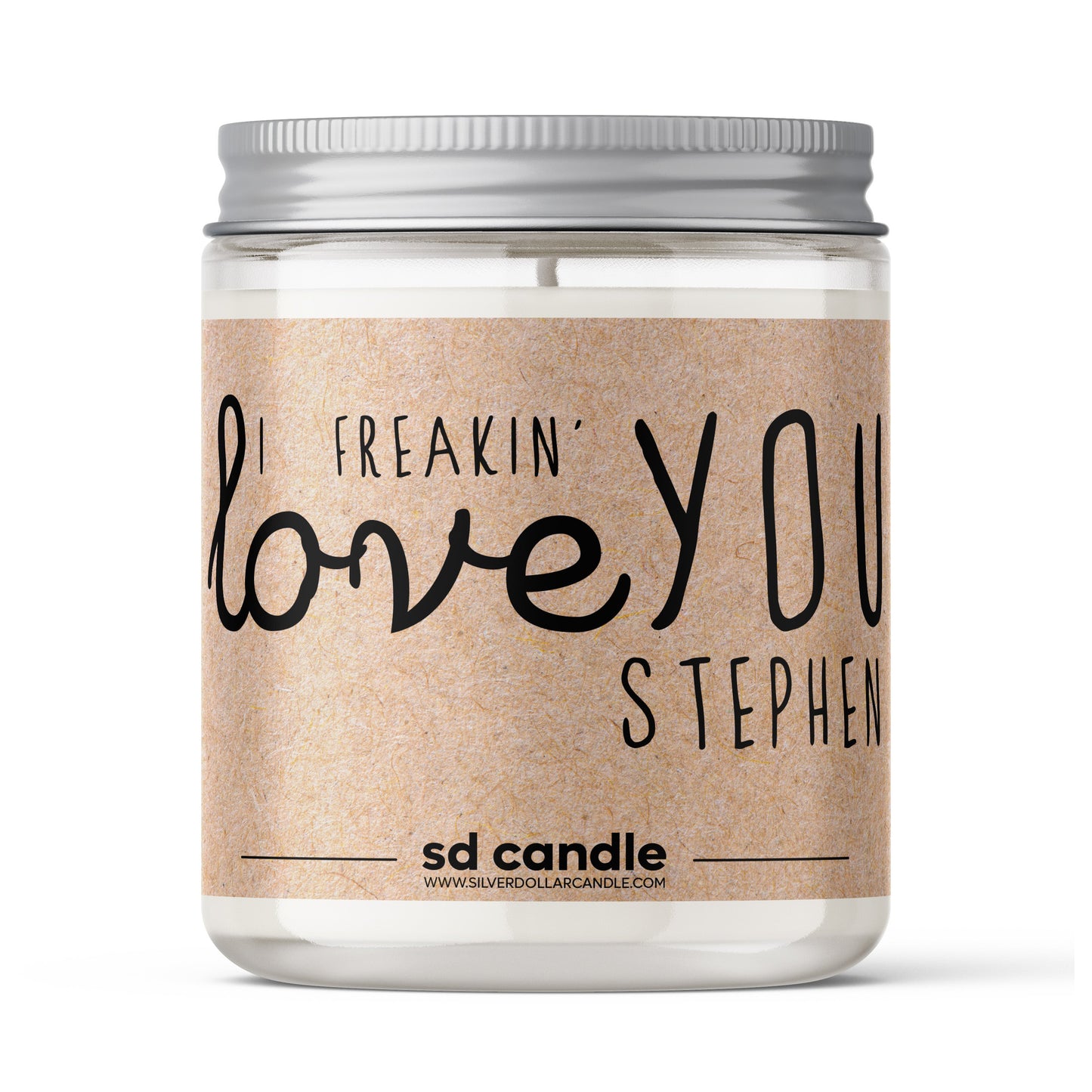 'I Freakin' Love You' Personalized Candle - 9/16oz 100% All-Natural