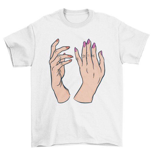 Nail polish hands t-shirt