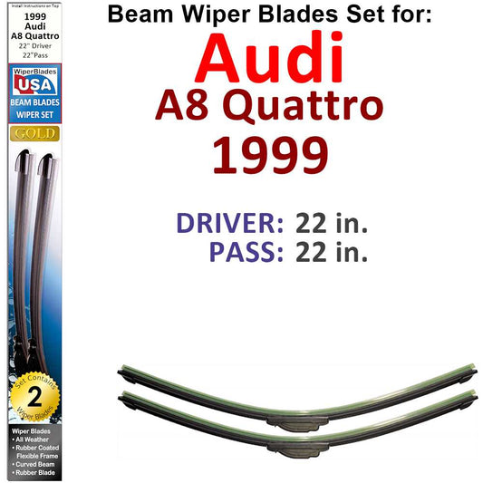 Beam Wiper Blades for 1999 Audi A8 Quattro (Set of 2)