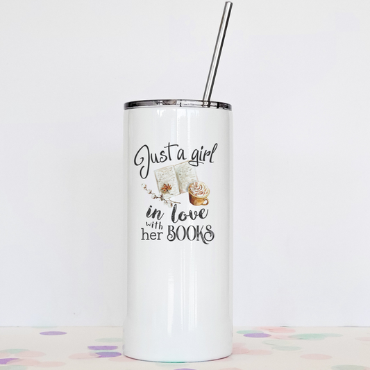 Just A Girl and Books Tumbler