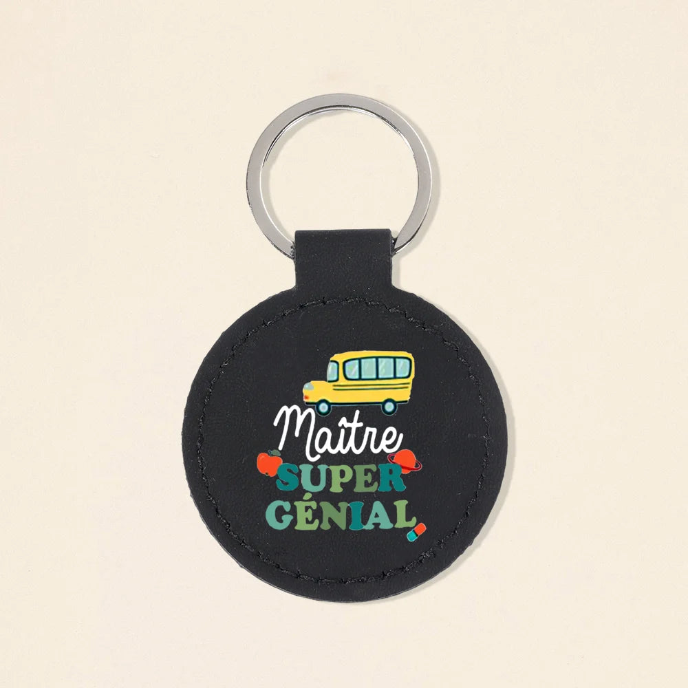 Super Atsem Maitre Maitresse Print Keychain Leather Circle Keyring Teacher Life Key Chain Teacher's Day Thanks Gift for Teacher