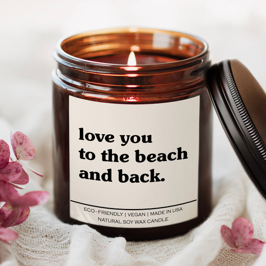 Love You To The Beach And Back Candle