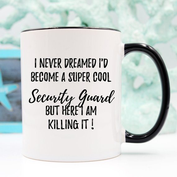 Security Guard Mug, Security Guard Gift, Funny