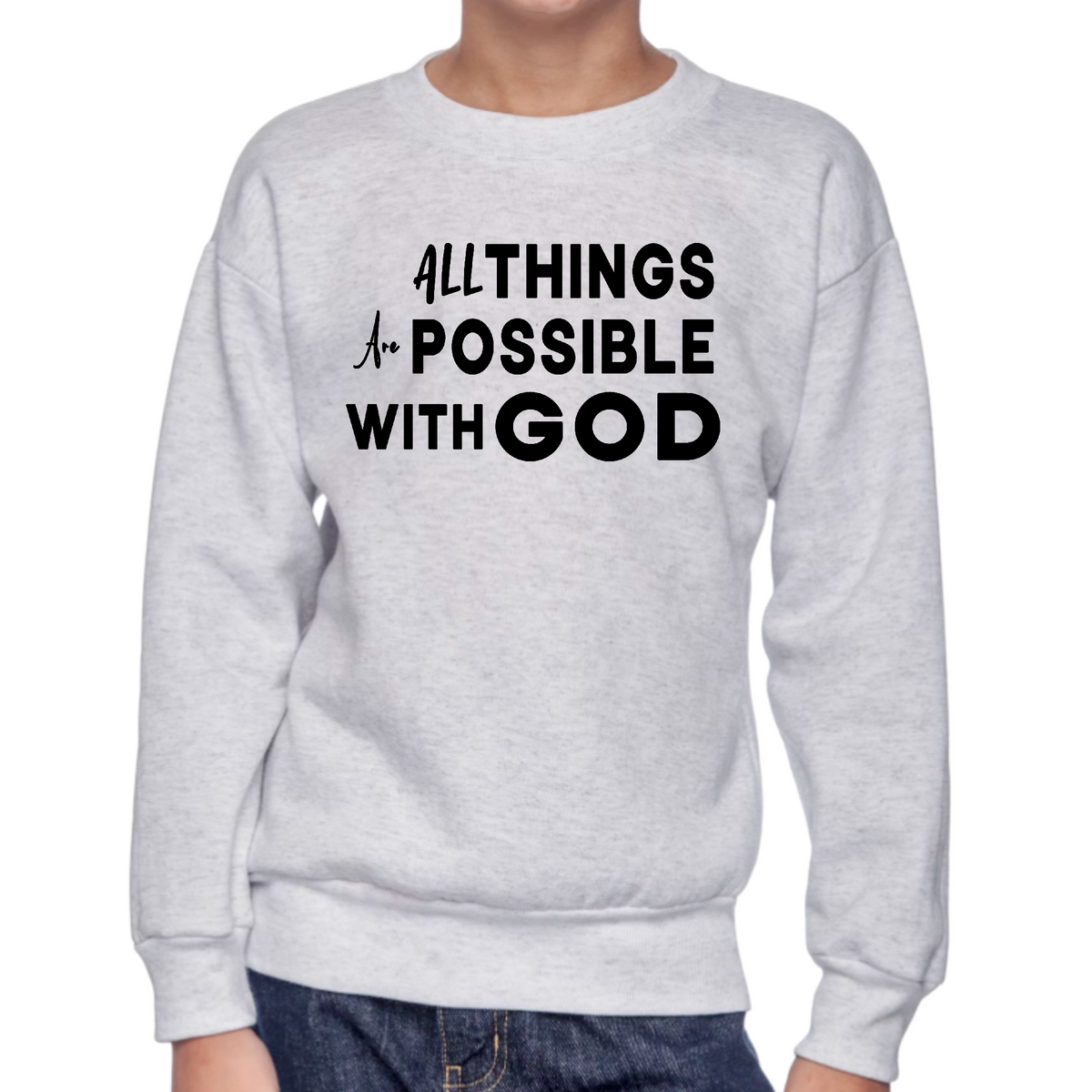 Youth Graphic Sweatshirt All Things are Possible with God Black