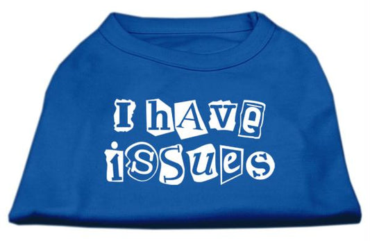 Mirage Pet Products 51-29 SMBL I Have Issues Screen Printed Dog Shirt