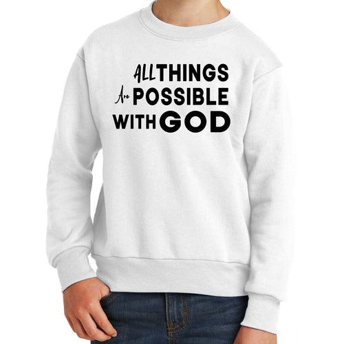 Youth Graphic Sweatshirt All Things are Possible with God Black